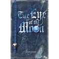 thumbnail image 1 of Pre-Owned The Eye of the Moon (Paperback) 1843173034 9781843173038, 1 of 1
