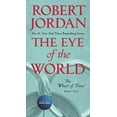 thumbnail image 1 of Pre-Owned The Eye of the World: Book One of the Wheel of Time (Mass Market Paperback) 125025146X 9781250251466, 1 of 1