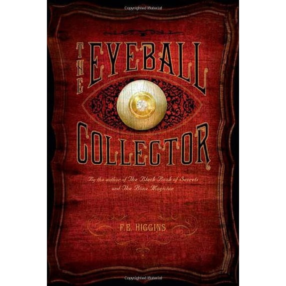 Pre-Owned The Eyeball Collector (Hardcover) 0312566816 9780312566814