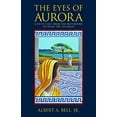 thumbnail image 1 of Pre-Owned The Eyes of Aurora: A Fifth Case from the Notebooks of Pliny the Younger (Paperback) 156474549X 9781564745491, 1 of 1