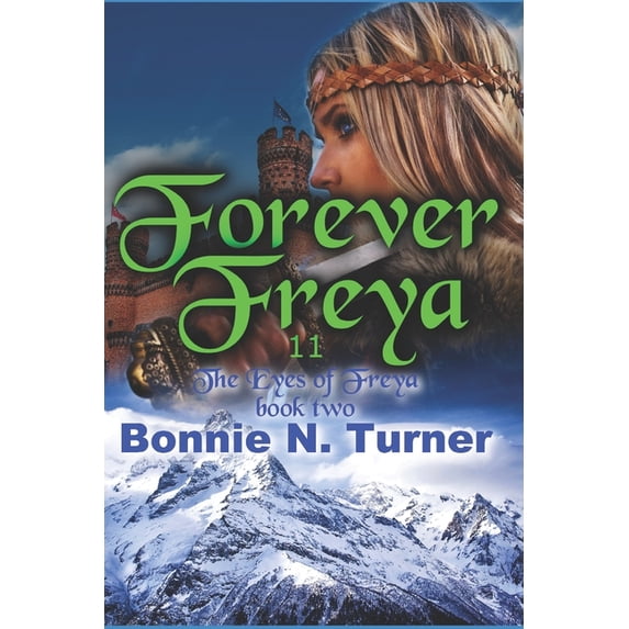 The Eyes of Freya: Forever Freya 11: The Eyes of Freya book 11 (Paperback)