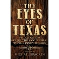 thumbnail image 1 of Pre-Owned The Eyes of Texas: Private Eyes from the Panhandle to the Piney Woods (Paperback) 1643960407 9781643960401, 1 of 1