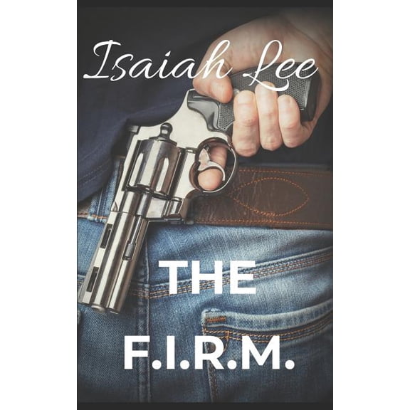 The F.I.R.M. (Paperback)