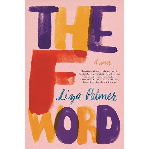 The F Word : A Novel (Paperback)