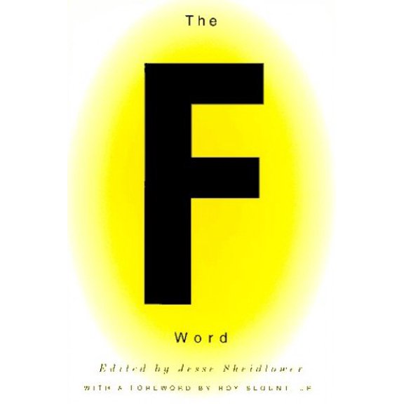 Pre-Owned The F-Word (Hardcover) 0679764275 9780679764274