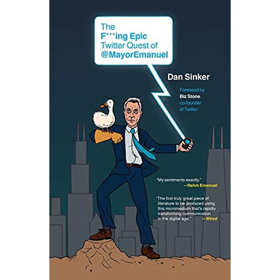 Pre-Owned The F***ing Epic Twitter Quest of @MayorEmanuel Paperback Dan Sinker