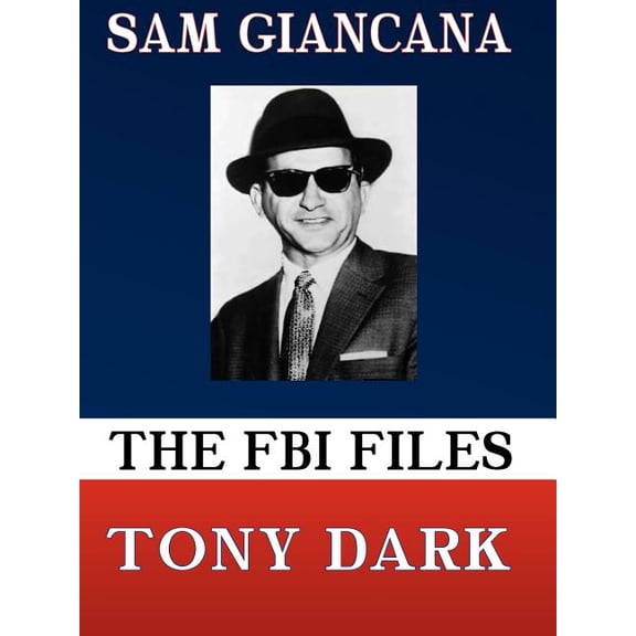 The FBI Files Sam Giancana, (Paperback)