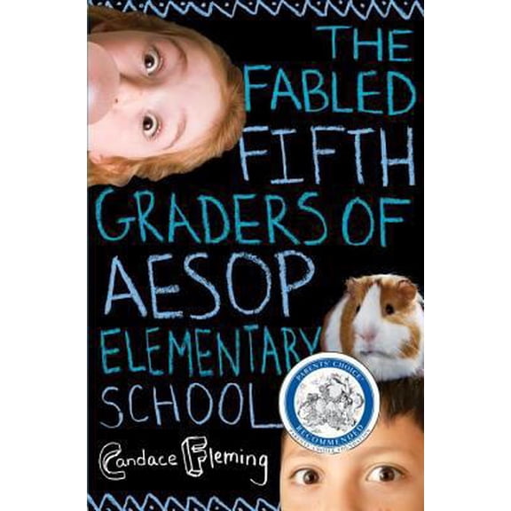 Pre-Owned The Fabled Fifth Graders of Aesop Elementary School (Hardcover) by Candace Fleming