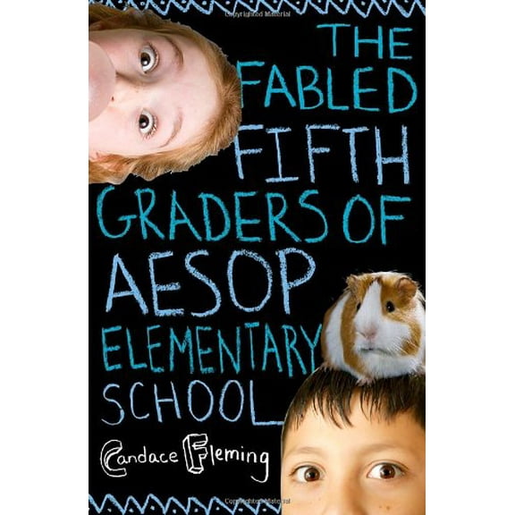 Pre-Owned The Fabled Fifth Graders of Aesop Elementary School (Hardcover) 0375863346 9780375863349