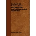 thumbnail image 1 of The Fabric of Dreams - Dream Lore and Dream Interpretation, Ancient and Modern, (Paperback), 1 of 1