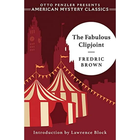 Pre-Owned The Fabulous Clipjoint (Paperback) 1613162545 9781613162545