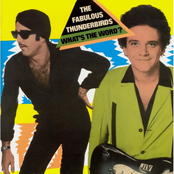 The Fabulous Thunderbirds - What's The Word - Music & Performance - CD
