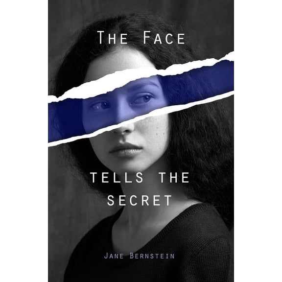 The Face Tells the Secret (Paperback)