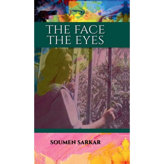The Face The Eyes, (Hardcover)