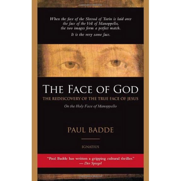 Pre-Owned The Face of God: The Rediscovery Of The True Face of Jesus (Hardcover) 1586175157 9781586175153