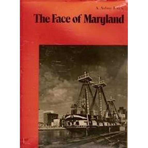 Pre-Owned The Face Of Maryland (Unknown) 0910254303 9780910254304