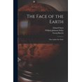 thumbnail image 1 of The Face of the Earth : (Das Antlitz Der Erde) (Paperback), 1 of 1