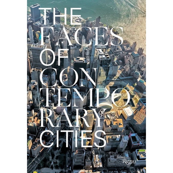 The Faces of Contemporary Cities (Hardcover)
