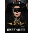 thumbnail image 1 of The Facilitator, part 3, (Hardcover), 1 of 1