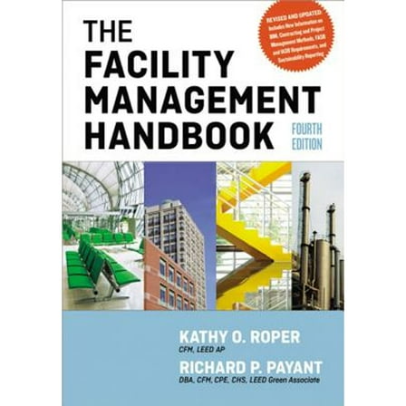 Pre-Owned The Facility Management Handbook (Hardcover) 0814432158 9780814432150