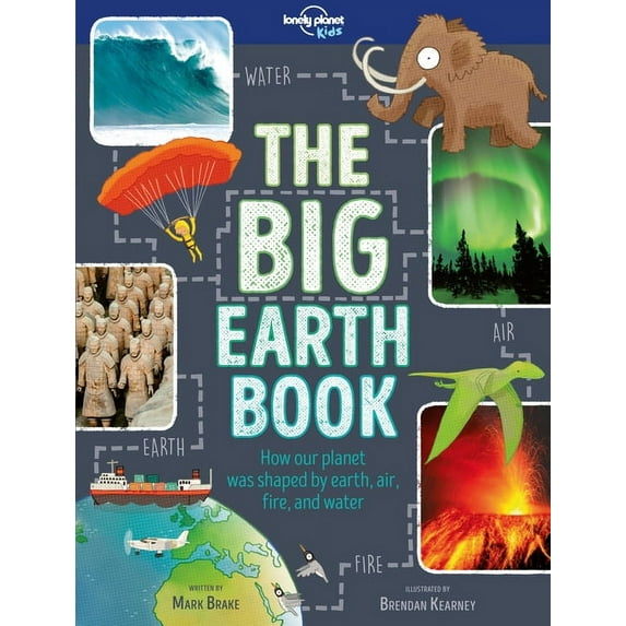Fact Book Lonely Planet Kids the Big Earth Book, (Hardcover)