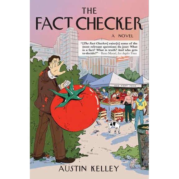 The Fact Checker: A Novel