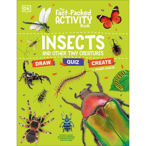 The Fact Packed Activity Book The Fact-Packed Activity Book Insects: And Other Tiny Creatures, (Paperback)