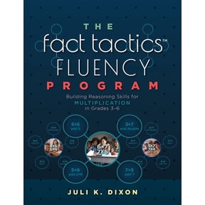 Pre-Owned The Fact Tactics Fluency Program: Building Reasoning Skills for Multiplication in Grades 3-6 (Teach Students More Than F, (Paperback)