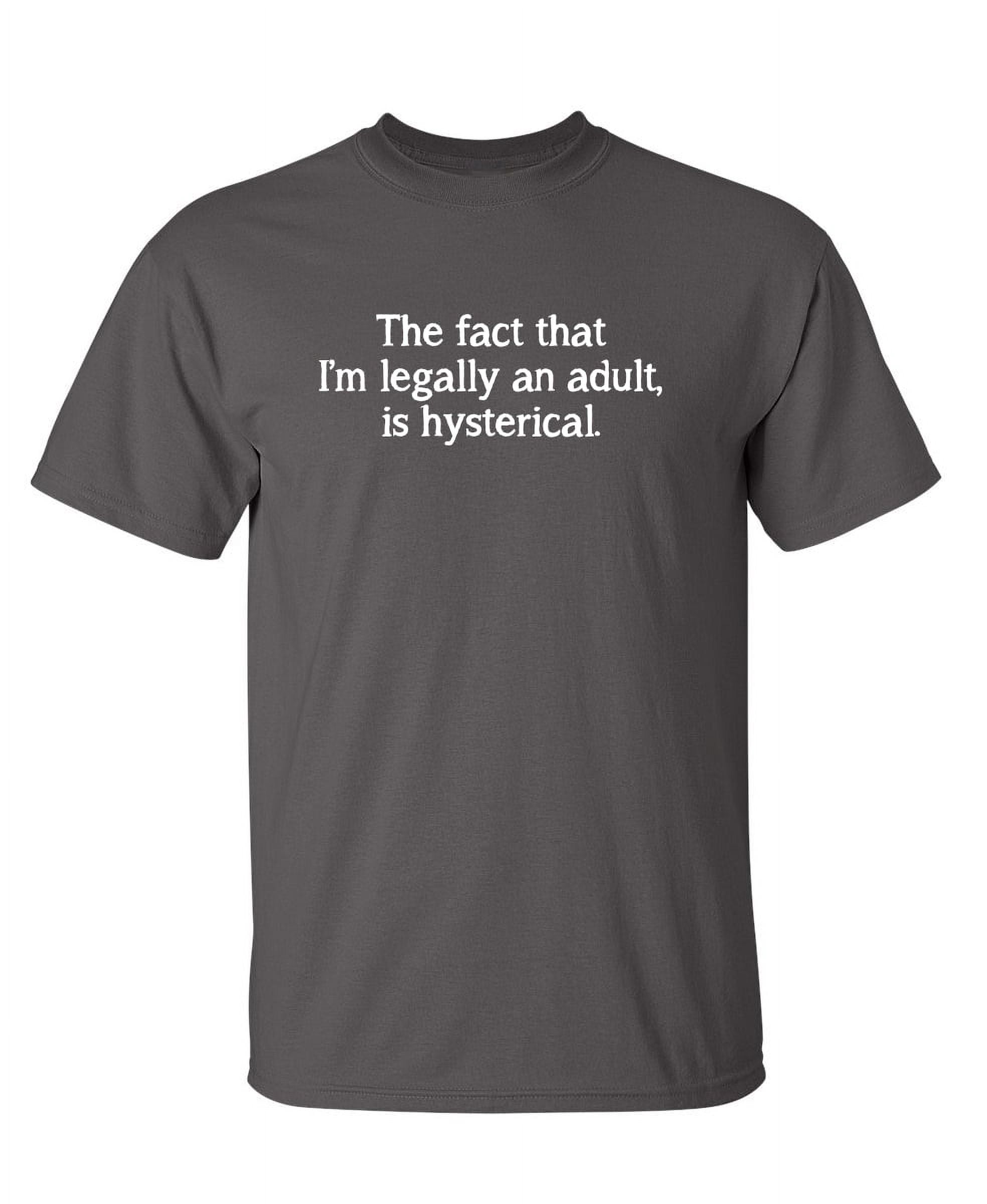 The-Fact-That-I-m-Legally-An- 