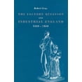 thumbnail image 1 of Pre-Owned The Factory Question and Industrial England, 1830-1860 9780521496599, 1 of 1