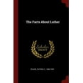 thumbnail image 1 of The Facts About Luther (Paperback), 1 of 1