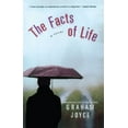 thumbnail image 1 of Pre-Owned The Facts of Life: A Novel (Paperback) 0743463439 9780743463430, 1 of 1