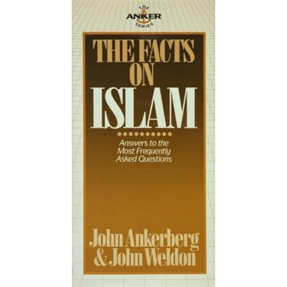 Pre-Owned The Facts on Islam (Paperback) by Dr. John Ankerberg, John Weldon