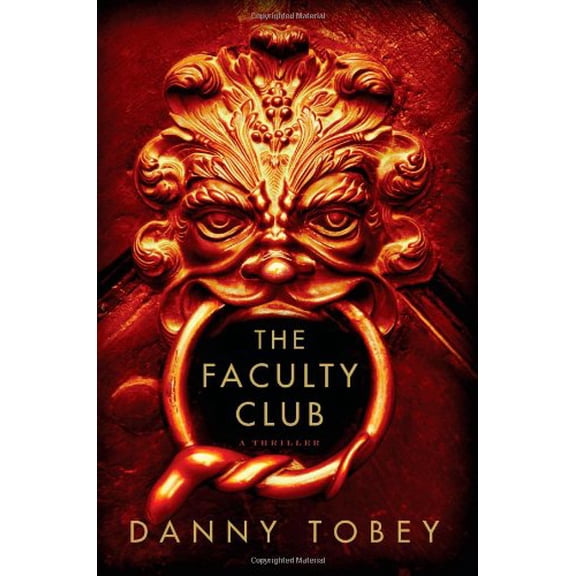 Pre-Owned The Faculty Club (Hardcover) 1439154295 9781439154298