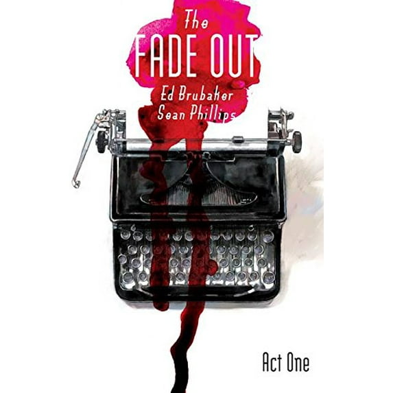 Pre-Owned The Fade Out Volume 1 (Paperback) 1632151715 9781632151711