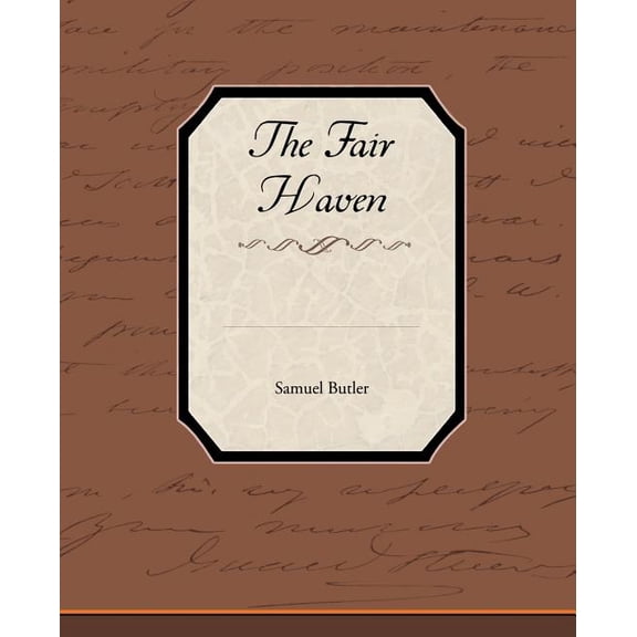 The Fair Haven (Paperback)