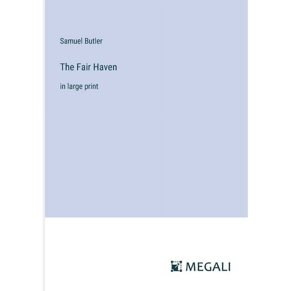 The Fair Haven: in large print, (Paperback)