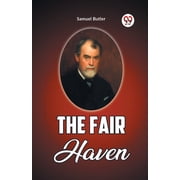 The Fair Haven, Paperback