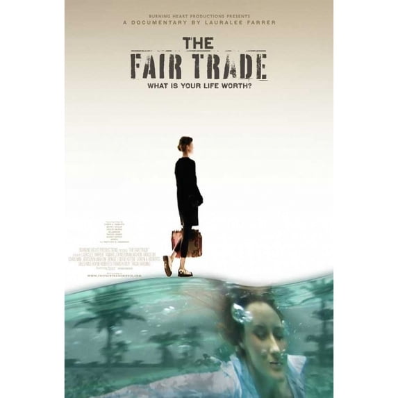 The Fair Trade Movie Poster (11 x 17)