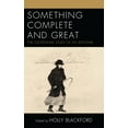 thumbnail image 1 of The Fairleigh Dickinson University Press Something Complete and Great: The Centennial Study of My Ãntonia, (Hardcover), 1 of 1