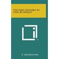 thumbnail image 1 of The Fairy Alphabet as Used by Merlin (Hardcover), 1 of 1