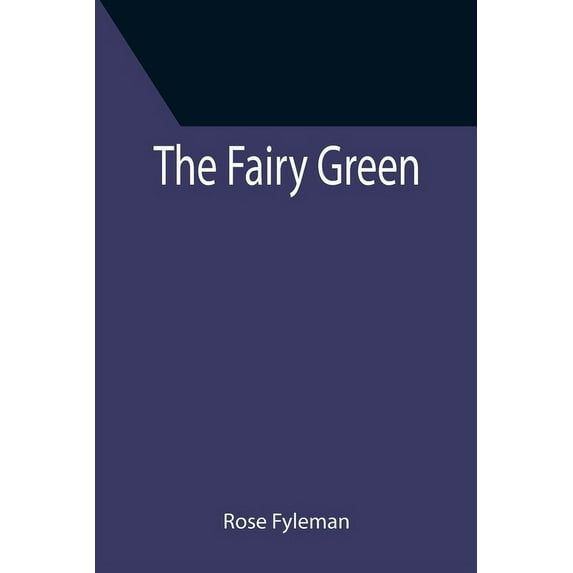 The Fairy Green, (Paperback)