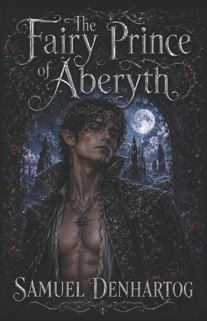 The Fairy Prince of Aberyth, (Paperback)