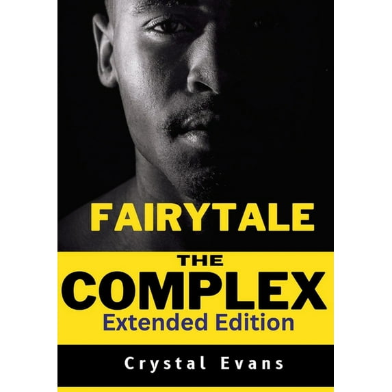 The Fairy Tale Complex (Paperback)