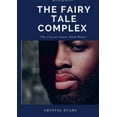 thumbnail image 1 of The Fairy Tale Complex, (Paperback), 1 of 1