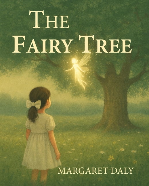 The Fairy Tree, (Paperback)