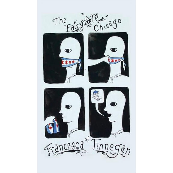 The Fairytale Chicago of Francesca Finnegan, (Paperback)