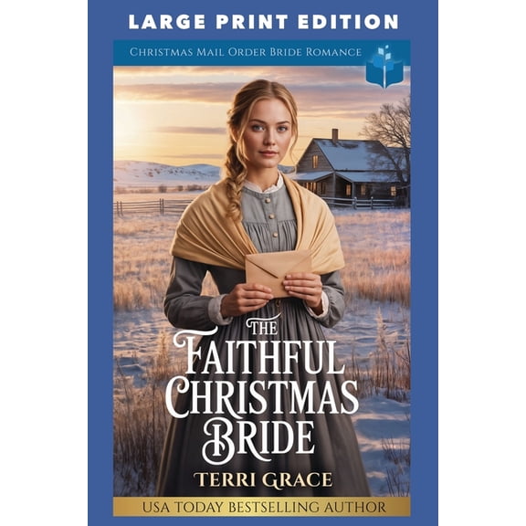 The Faithful Christmas Bride: Large Print Edition, (Paperback)