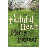 Noble Hearts The Faithful Heart Paperback