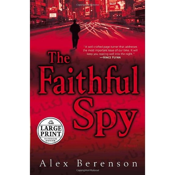 Pre-Owned The Faithful Spy: A Novel (Random House Large Print) (Hardcover) 0739326570 9780739326572
